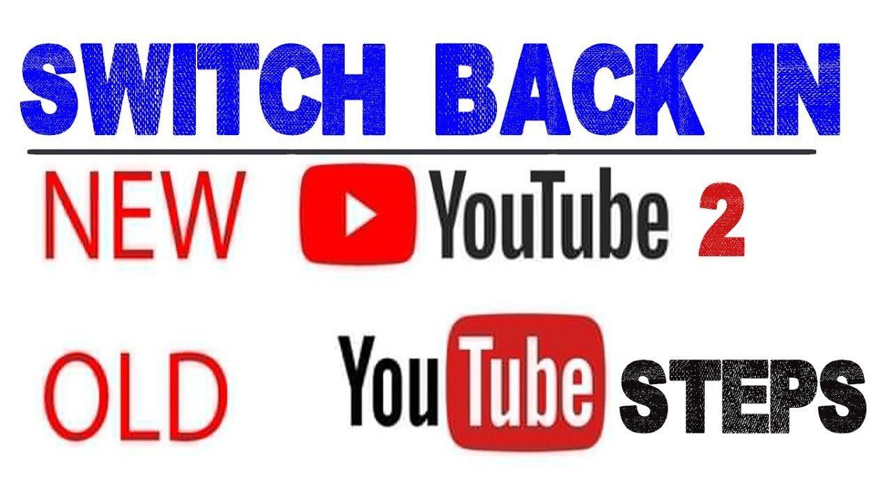 Old YouTube Logo - Get old yotube Layout. How to restore old youtube layout. How to