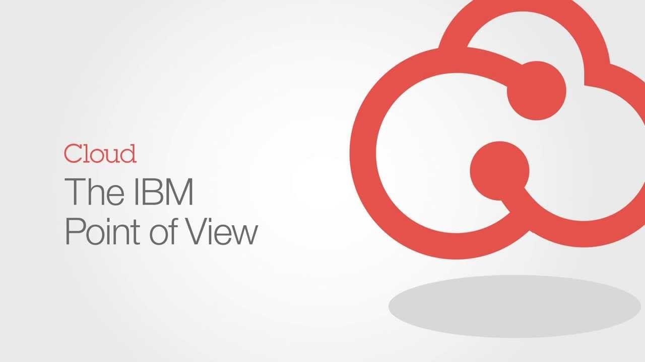 IBM Cloud Computing Logo - IBM Point of View on Cloud Computing