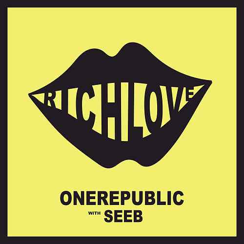 OneRepublic Logo - Rich Love (Single) by OneRepublic and Seeb