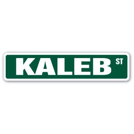Kaleb Name Logo - KALEB Street Sign Childrens Name Room Sign. Indoor Outdoor