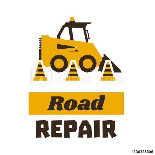 Construction Cone Logo - Logo mini loader, road repair. Asphalt processing works ...