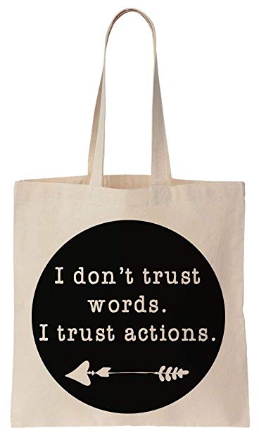 Heart Shaped Arrow Logo - I Don't Trust Words. I Trust Actions. Heart Shaped Arrow Cotton