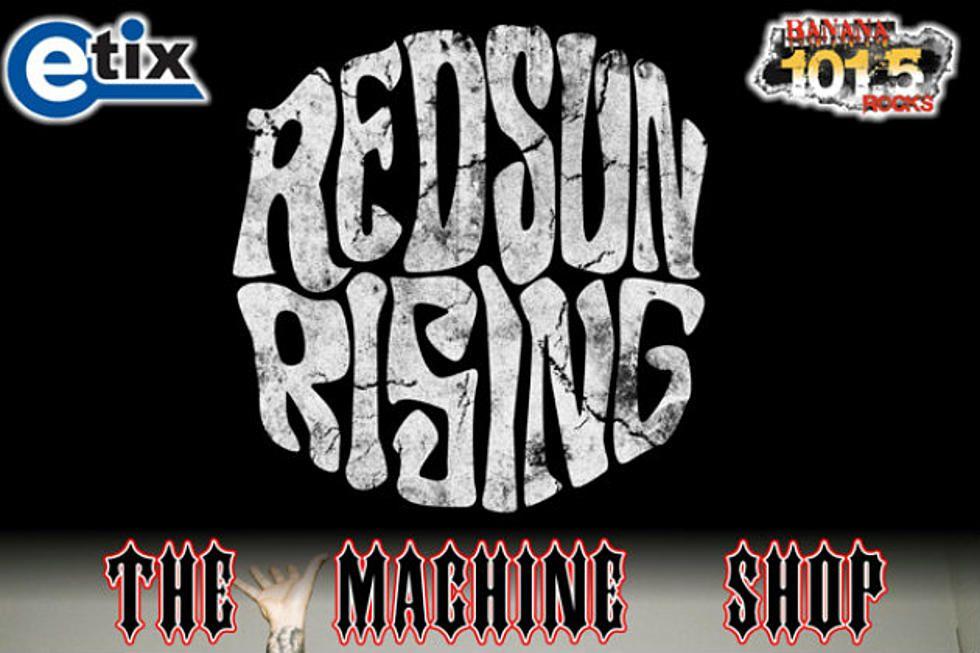Red Sun Rising Logo - Red Sun Rising At The Machine Shop