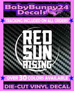 Red Sun Rising Logo - RED SUN RISING Vinyl DECAL Sticker Car Truck Laptop Rock Metal Band