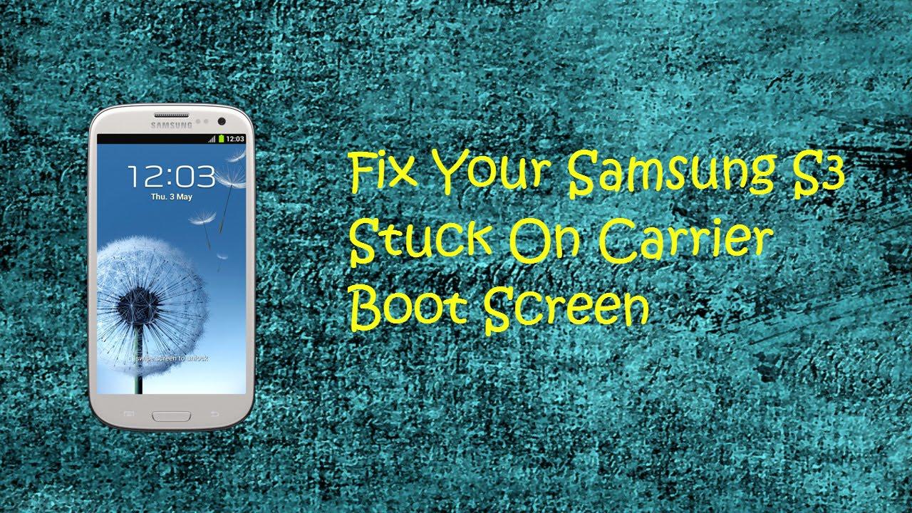 Samsung Tech Logo - Samsung Galaxy S3 S4 S5 S6 Stuck On T Mobile Logo Or Any Carrier
