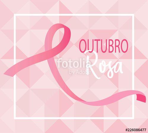 Pink October Logo - Outubro Rosa is Pink October in portuguese. Pink awareness breast