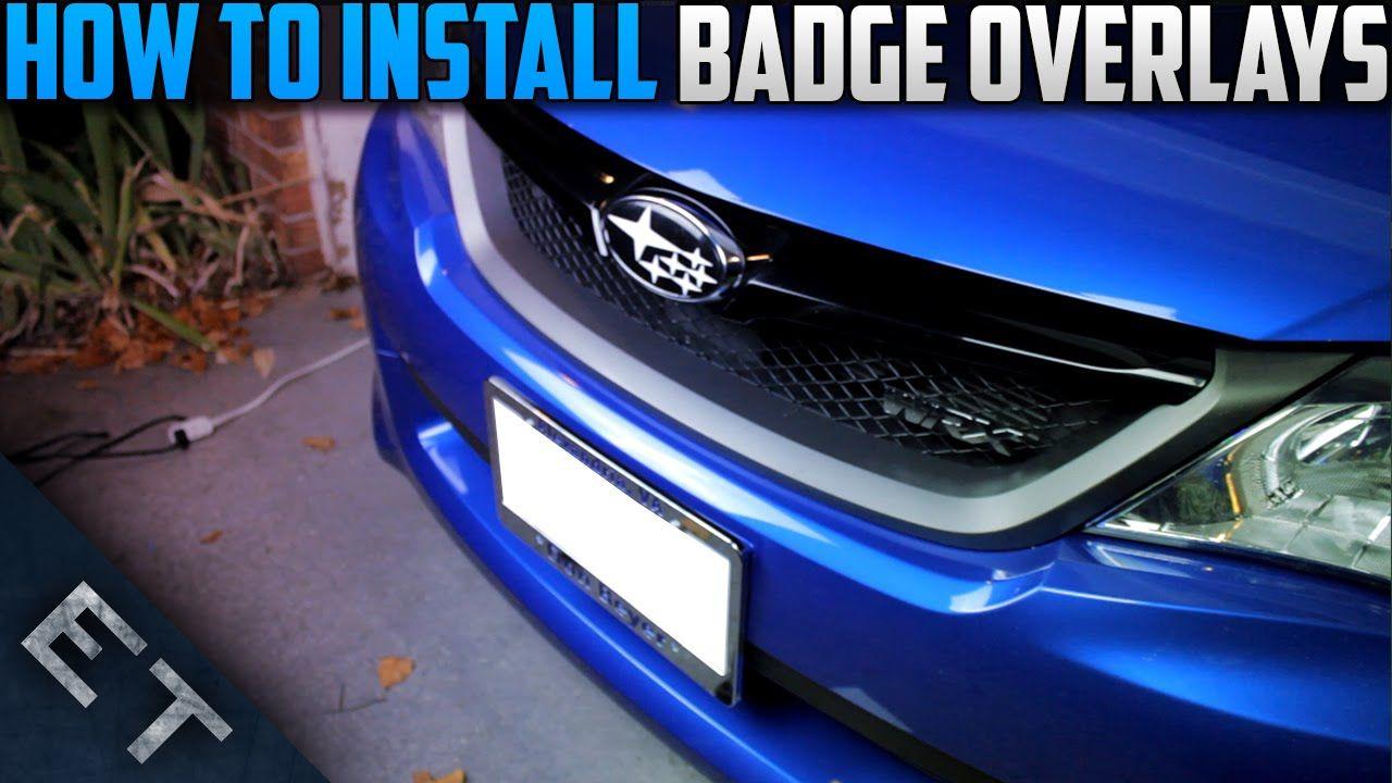 Subaru WRX Car Logo - How To Install Custom Badge Overlays! (Subaru WRX STI)