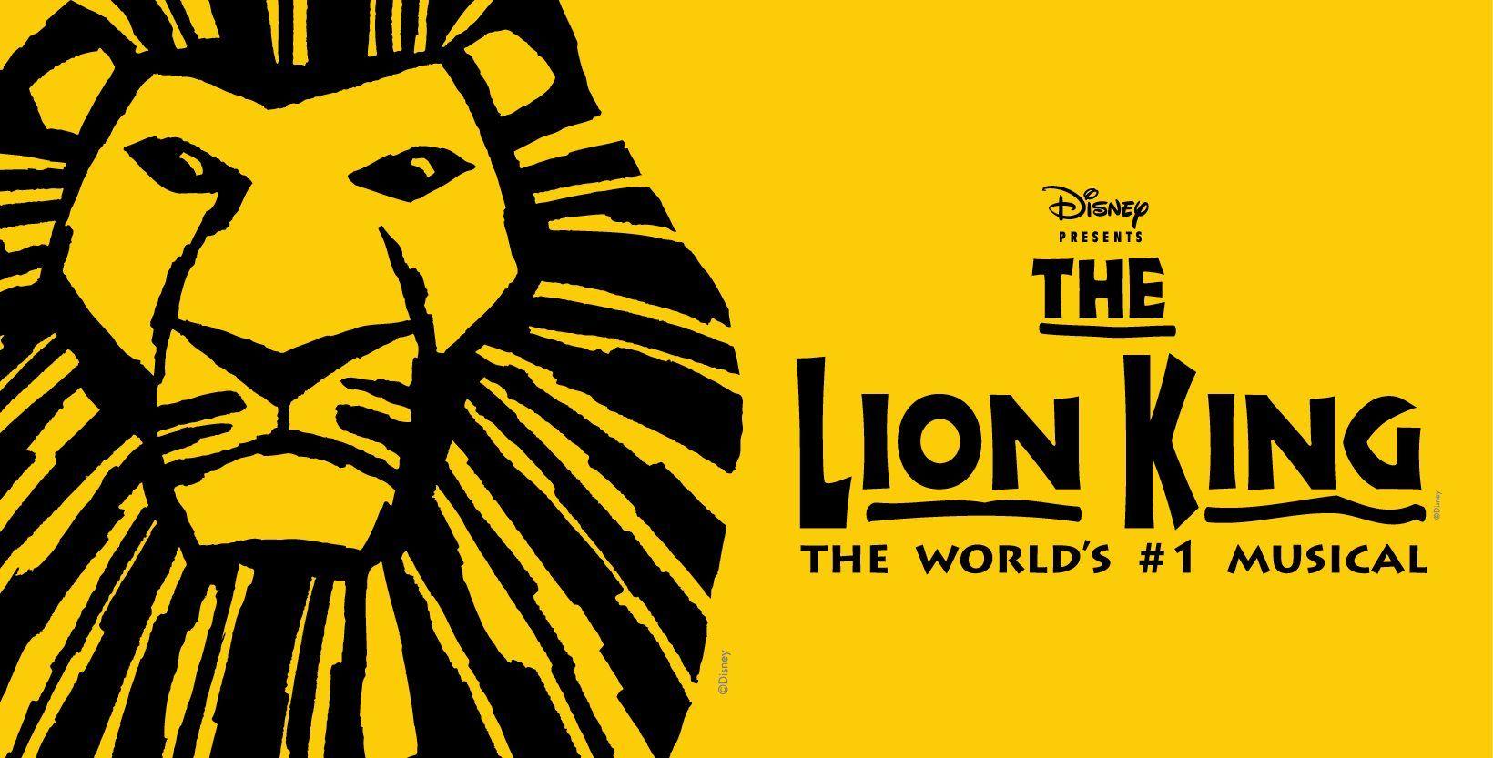 Lion King Broadway Logo - Disney Presents The Lion King - Fresno Convention Center