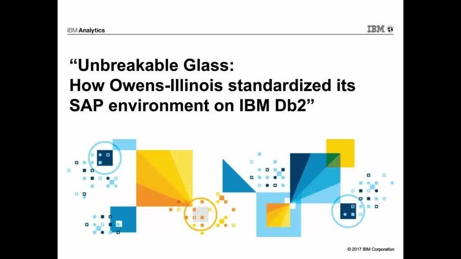 IBM DB2 Logo - Unbreakable Glass: How Owens-Illinois standardized its SAP ...