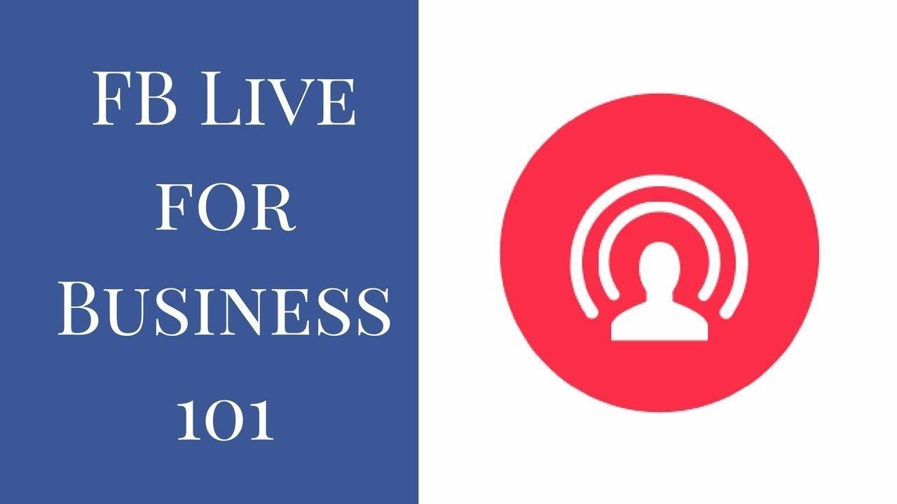 FB Live Logo - FB Live for Business 101