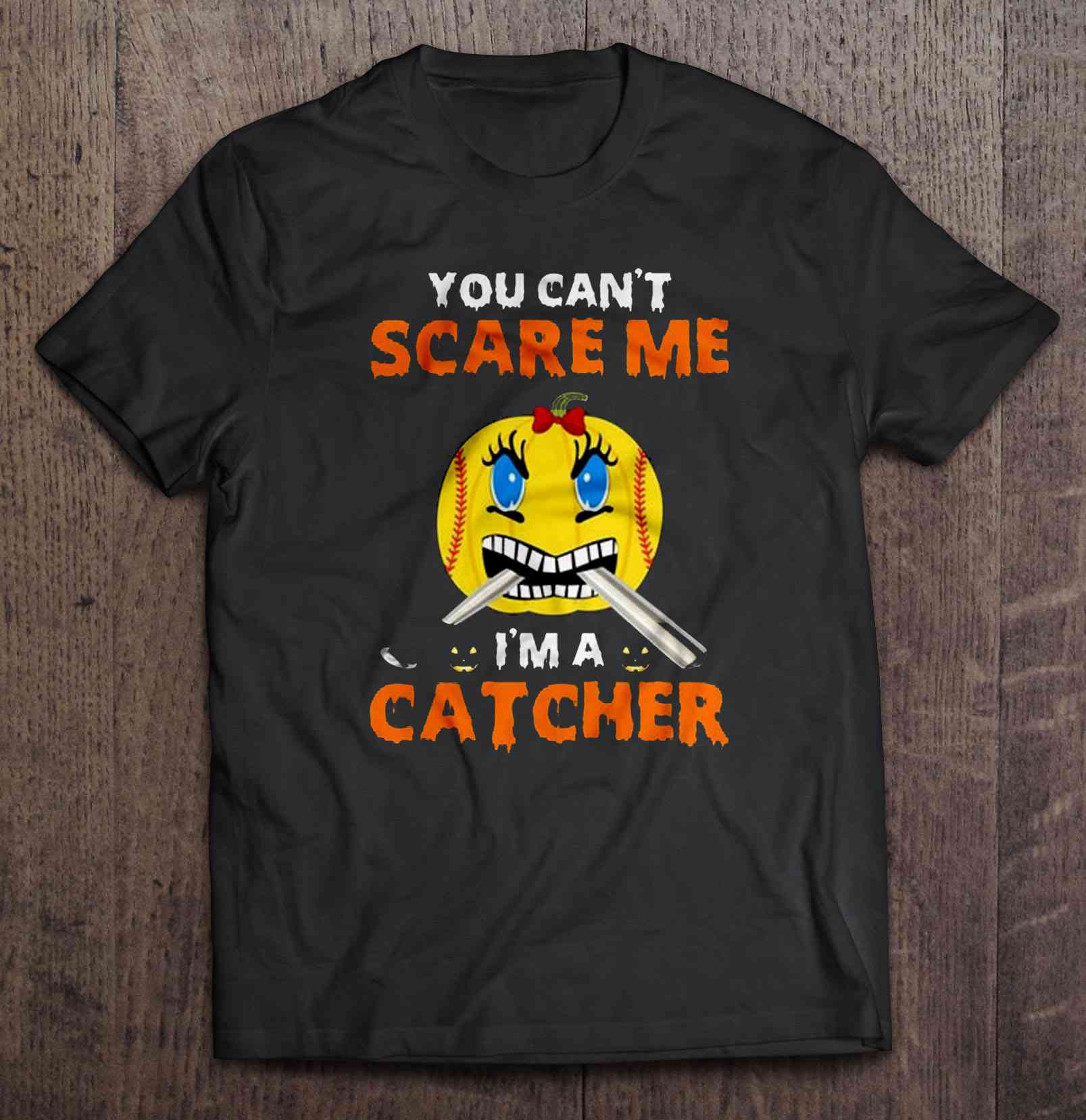 Softball Pumpkin Logo - You Can't Scare Me I'm A Catcher Softball Pumpkin Halloween - T ...