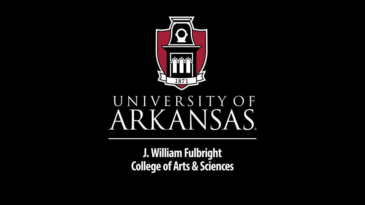 Uark Logo - University of Arkansas - 2017 J. William Fulbright College of Arts ...