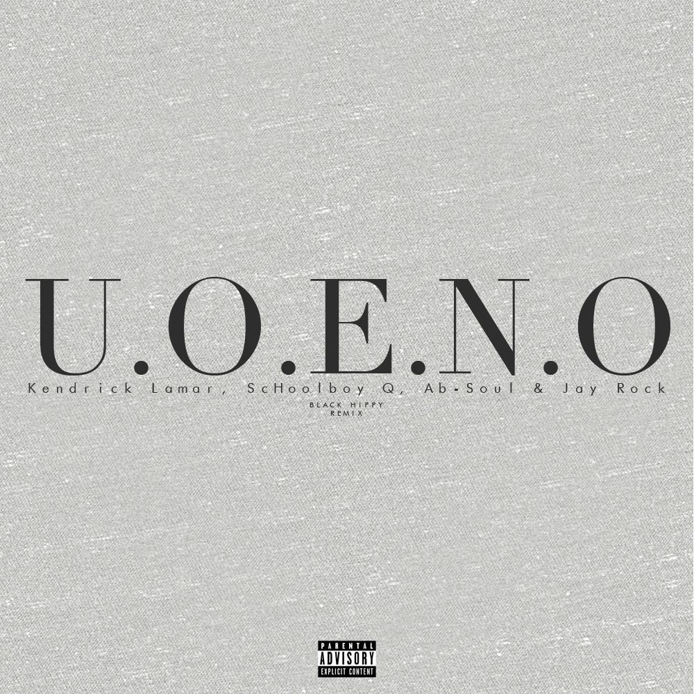 Black Hippy Logo - U.O.E.N.O. (Black Hippy Remix) Cover