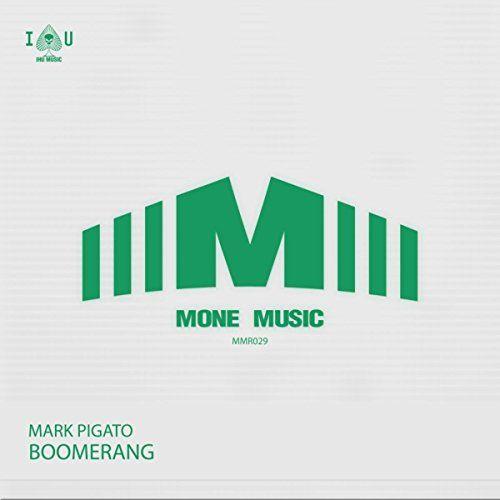 Boomerang Original Logo - Boomerang (Original Mix) by Mark Pigato on Amazon Music