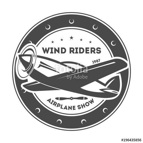 Best Known for Its Airplanes Logo - Airplane vintage isolated label vector illustration. Wind riders