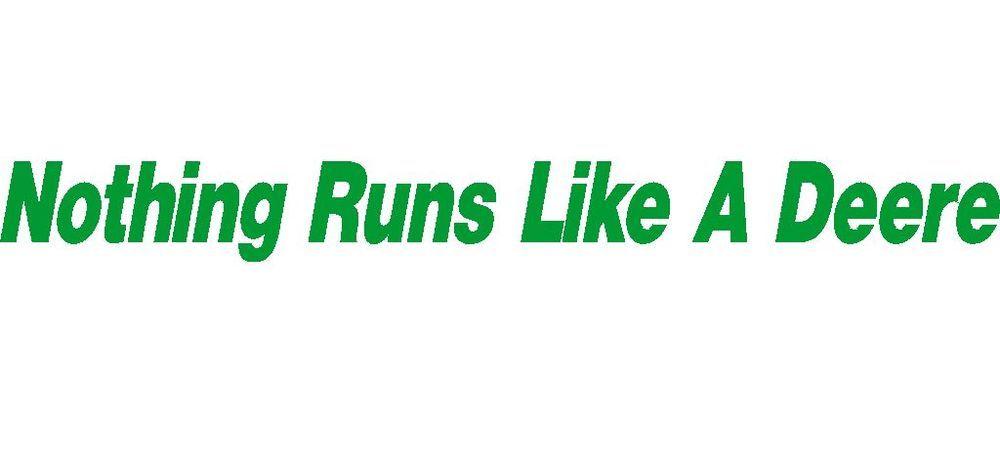Nothing Runs Like a Deere Logo - Nothing Runs Like A Deere Stickers, John Deere New Holland Fendt ...
