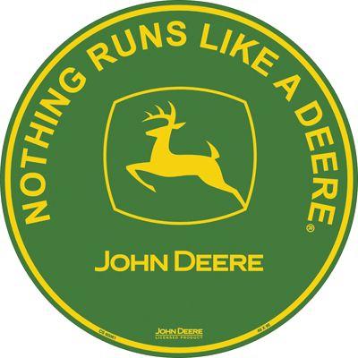 Nothing Runs Like a Deere Logo - John Deere Nothing Runs Like A Deere Round Metal Sign