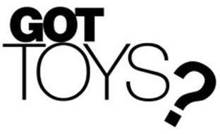 Got Toys Logo - GOT TOYS? Trademark of Griggs, Christopher R Serial Number: 85296301 ...