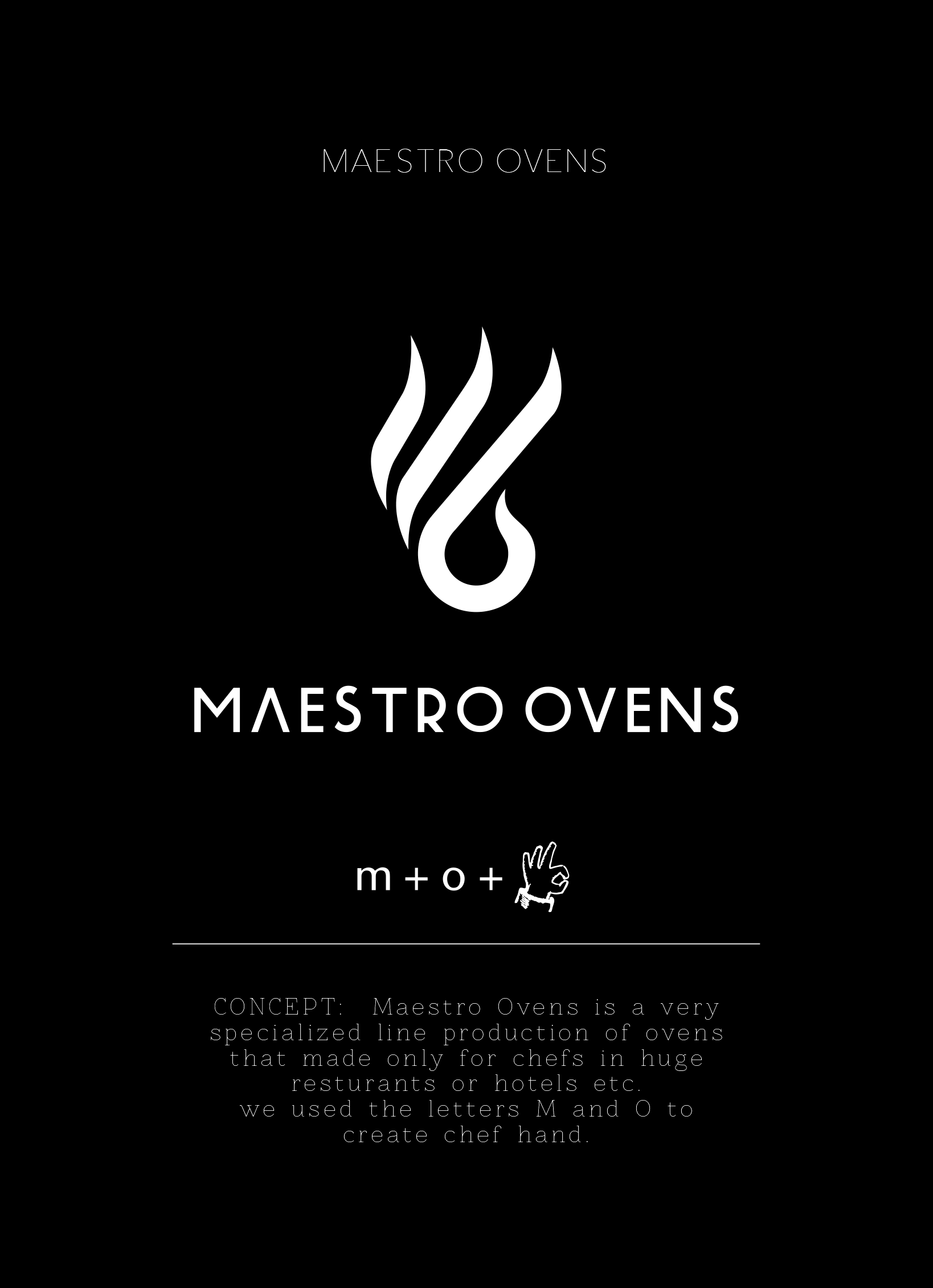 Huge O Logo - MAESTRO OVENS CONCEPT: Maestro Ovens is a very specialized line