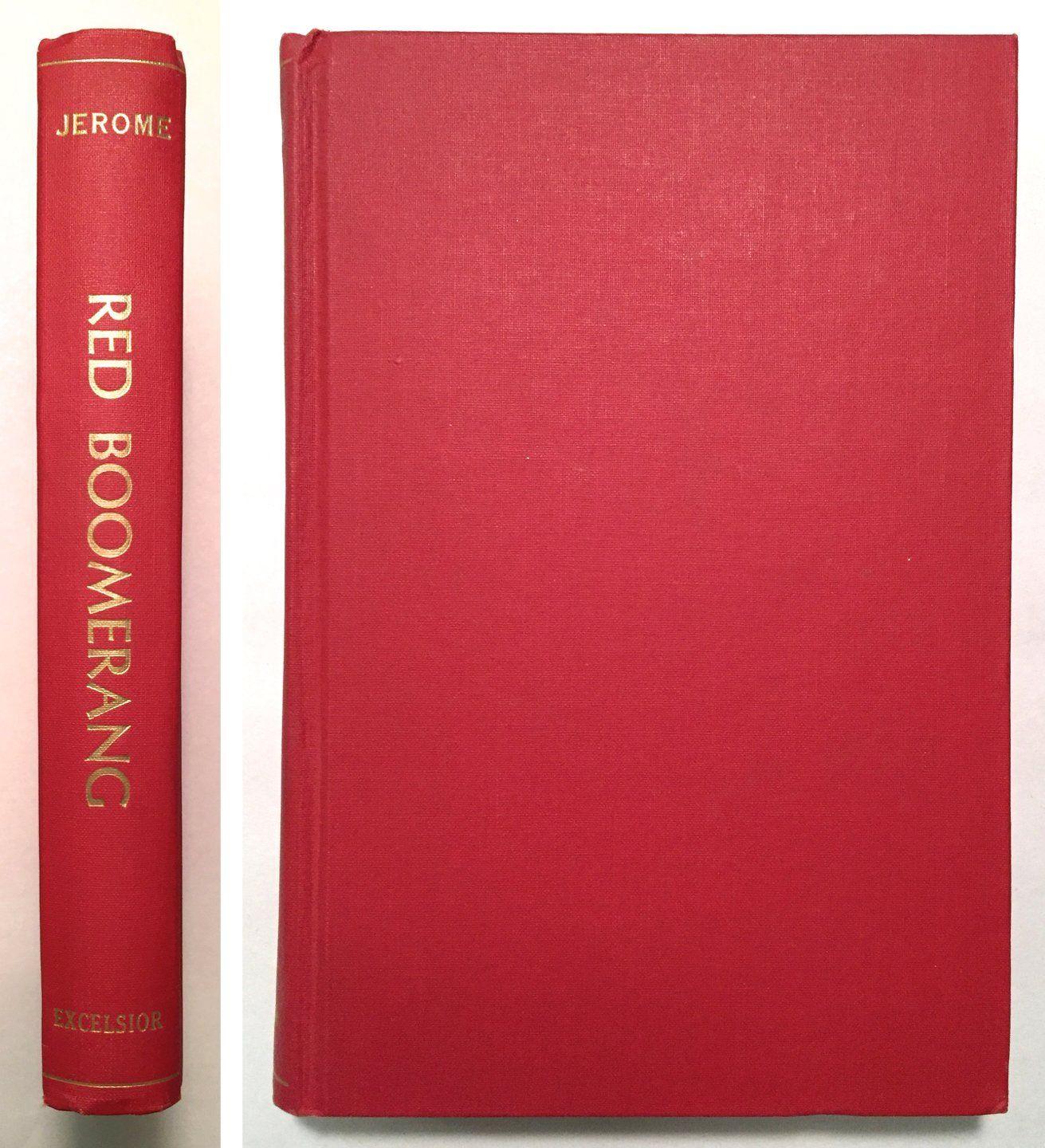 Red Boomerang Logo - Red boomerang, : A novel of 1956: Amazon.co.uk: Walter Oliver Jerome