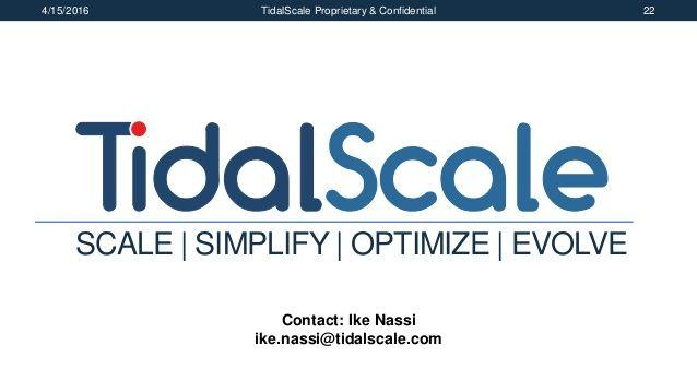 Tidalscale Logo - Dr. Ike Nassi, Founder, TidalScale at MLconf NYC - 4/15/16