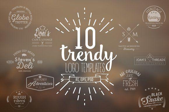 Trendy Logo - 10 Trendy Logo Templates ~ Logo Templates ~ Creative Market