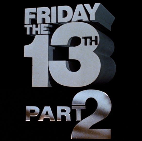 Friday the 13th Part 2 Logo - Then & Now Movie Locations: Friday the 13th Part 2