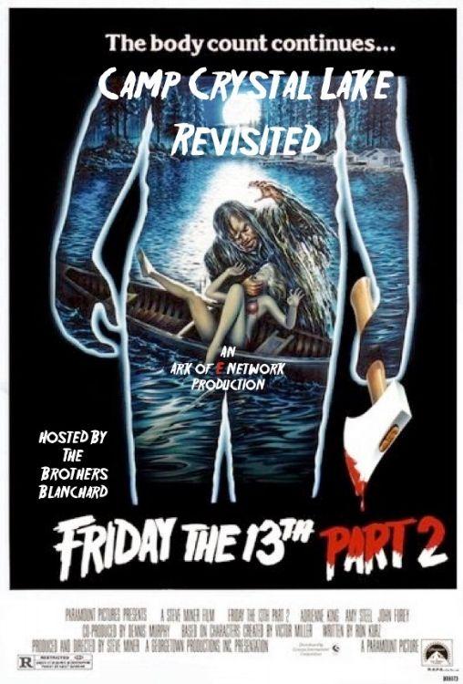 Friday the 13th Part 2 Logo - Camp Crystal Lake Revisited - Episode 2 : Friday the 13th Part 2 ...