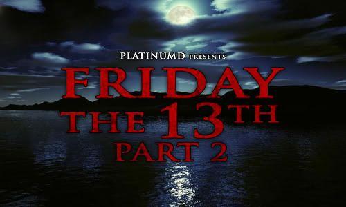 Friday the 13th Part 2 Logo - The Ultimate Scream Message Board • View topic - Friday the 13th ...