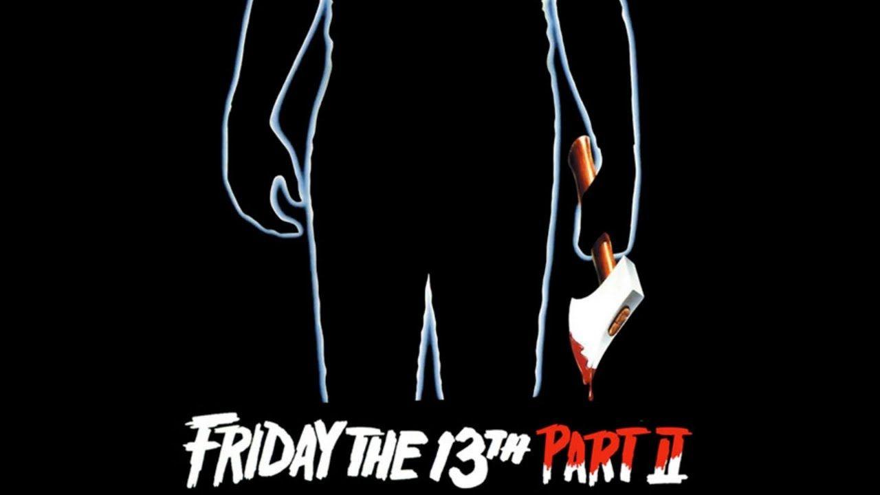 Friday the 13th Part 2 Logo - Friday The 13th Part 2 soundtrack - YouTube