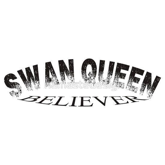 Swan Queen Logo - Swan Queen Believer. Unisex T Shirt. SwanQueen