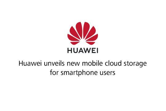 Huawei Cloud Logo - Huawei unveils new mobile cloud storage for smartphone users