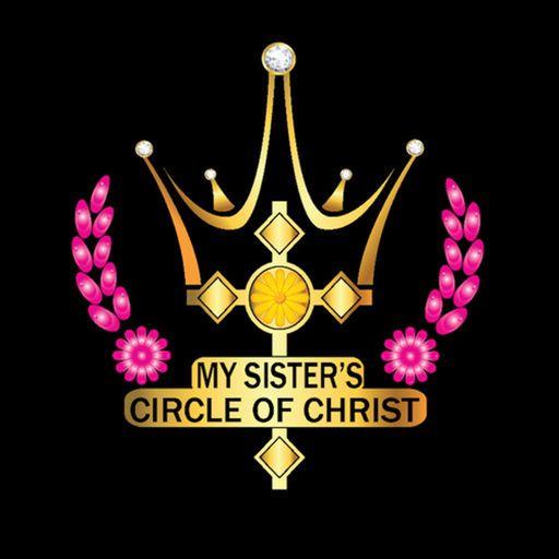 Sister Circle Logo - My Sister's Circle Of Christ by Tarje Davis