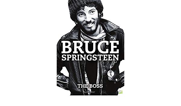 Bruce Springsteen Logo - Amazon.com: Bruce Springsteen: The Boss eBook: Rupert Frost, Go ...