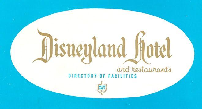 Disneyland Hotel Logo - The Original Disneyland Hotel: Second Brochure After Disneyland ...