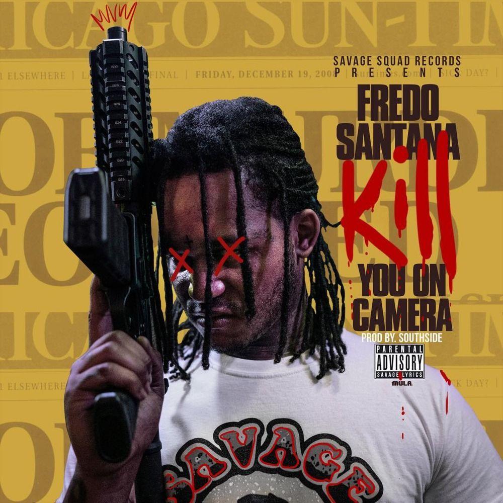 Savage Squad Gun Logo - Fredo Santana – Kill U on Camera Lyrics | Genius Lyrics