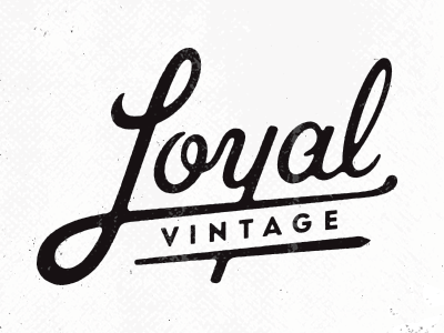 Loyal Logo - Loyal Vintage | Beautiful Pins | Pinterest | Logo design, Typography ...