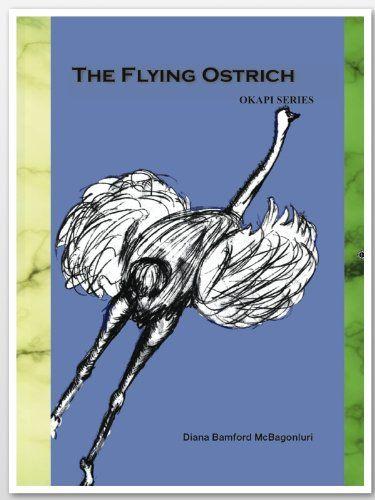 Flying Ostrich Logo - The Flying Ostrich (Okapi Series) edition