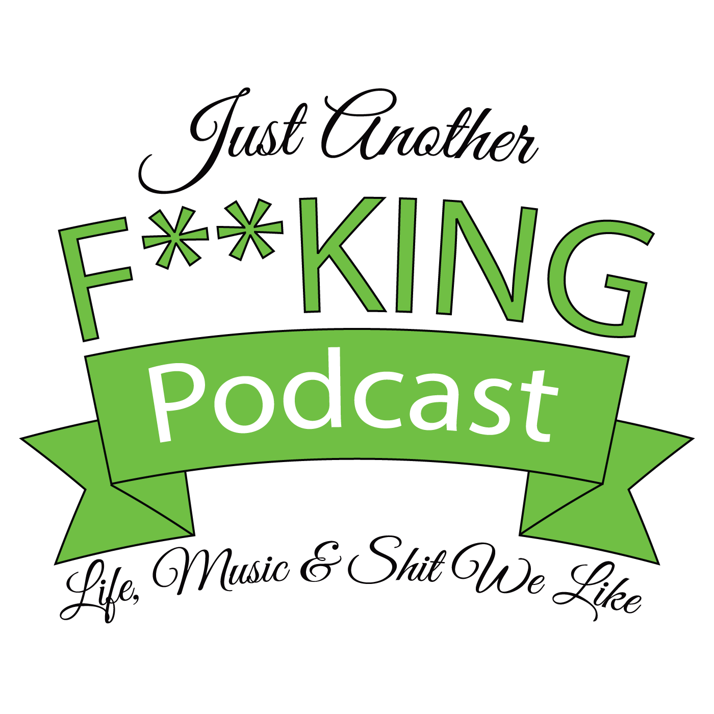 King F Logo - Just Another F**king Podcast!. Listen via Stitcher Radio On Demand