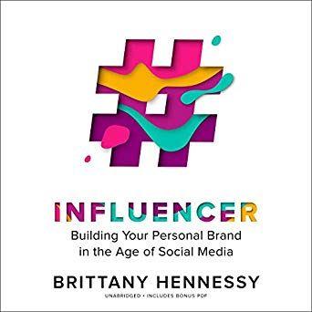 Hennessy Audio Logo - Influencer (Audible Audio Edition): Brittany Hennessy