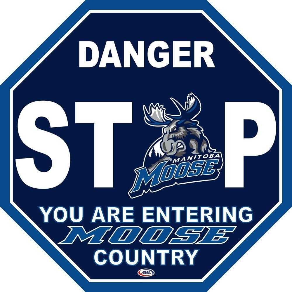 Manitoba Moose Logo - Manitoba Moose Fan Stop Sign