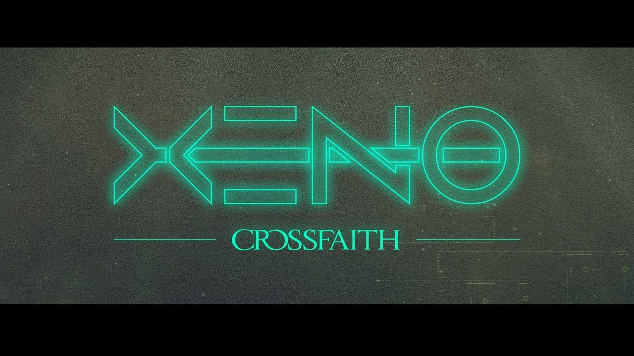 Crossfaith Logo - Crossfaith - 'Xeno' (Official Lyric Video) - YouTube