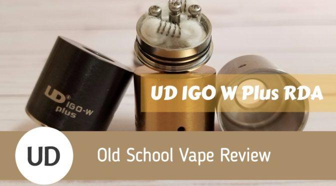 Old Ud Logo - Old School Vape Review: UD IGO W Plus RDA - VapePassion.com