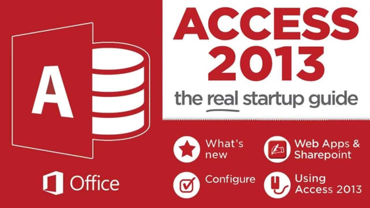 Microsoft Access 2013 Logo - Learn how to Create Databases using Microsoft Access 2013 or 365 ...