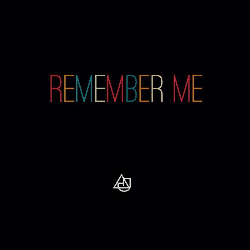 Remember Me Logo - AJ Rafael Me Lyrics