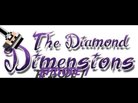 Diamond Dimensions Logo - The Diamond Dimensions Modpack: Episode 1 - New Mobs - YouTube