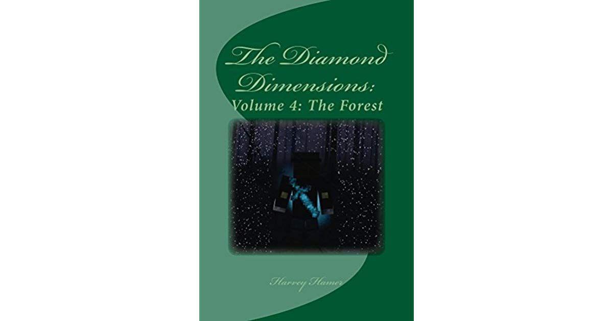Diamond Dimensions Logo - The Diamond Dimensions: Volume 4: The Forest: A Minecraft Based