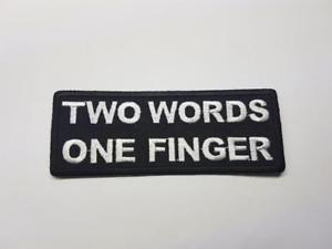 Two Words and Gray Logo - TWO WORDS ONE FINGER Biker Patch Embroidered Sew Iron on Rider ...