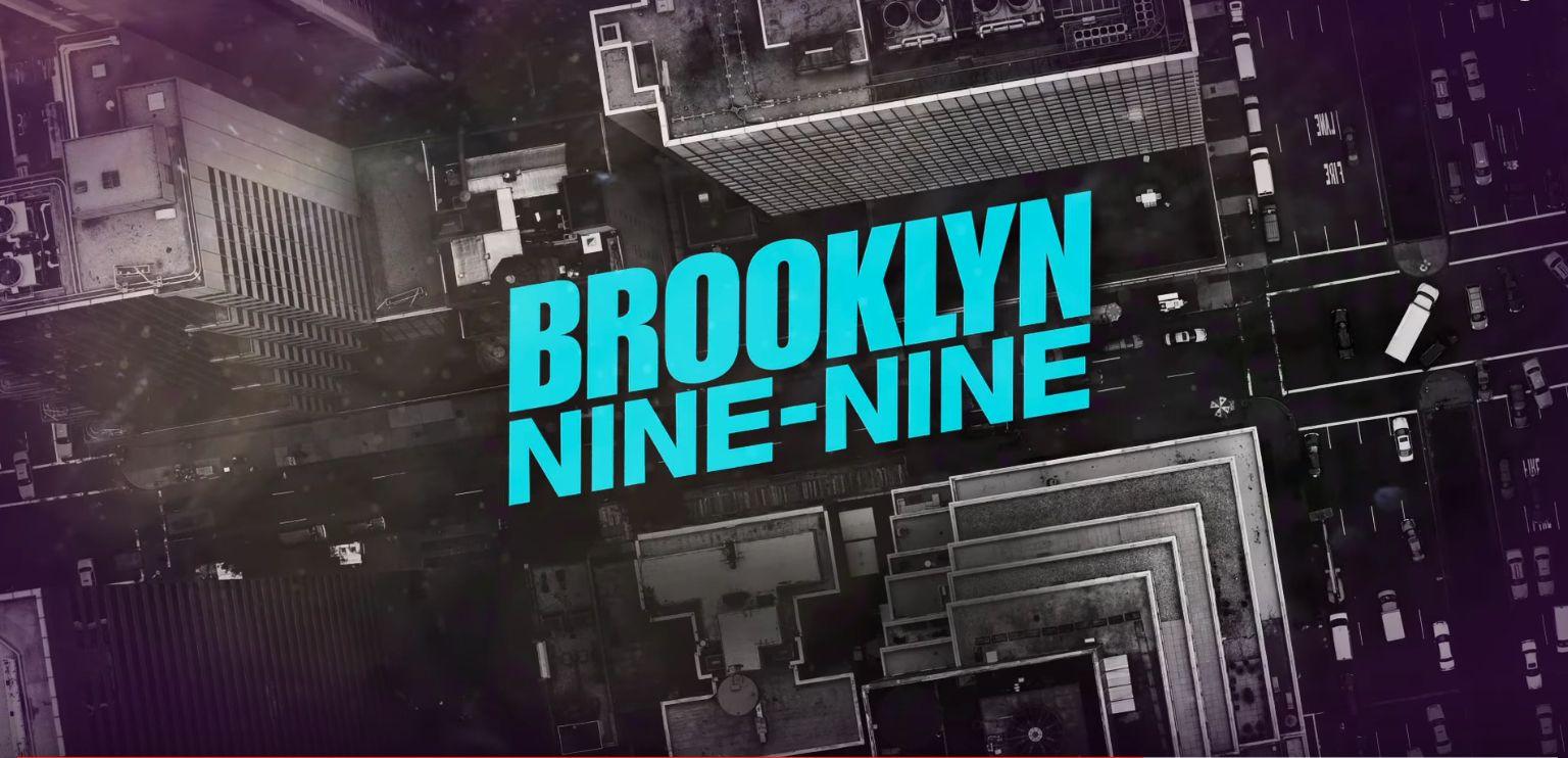 Nine Movie Logo - Enter Laughing: Brooklyn Nine Nine Is Using Comedy To Take On Racial