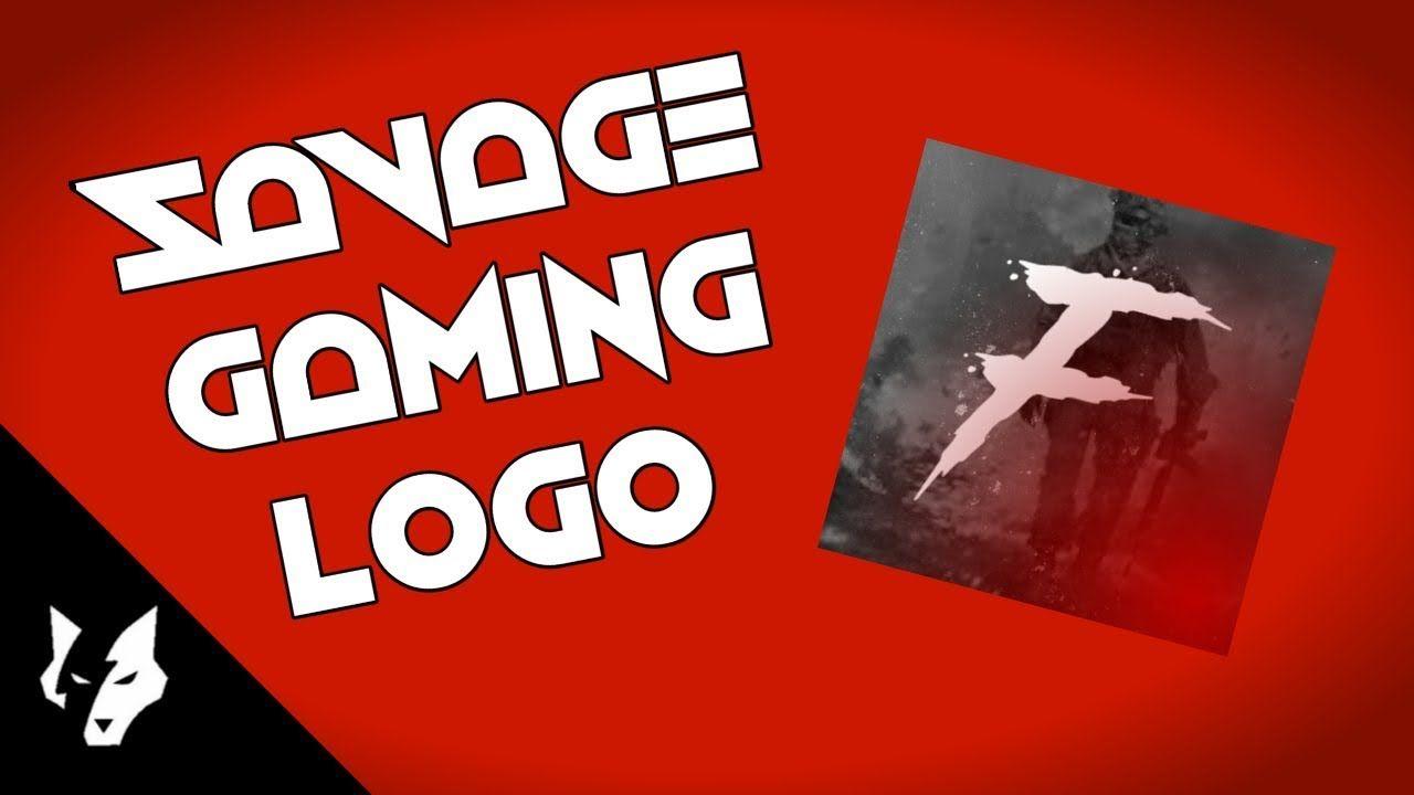 Savage Gaming Logo - How To Make A Savage Gaming Logo On Android! (PS Touch) - YouTube
